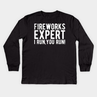 fireworks-expert i run,you run Kids Long Sleeve T-Shirt